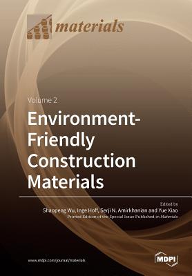 Image du vendeur pour Environment-Friendly Construction Materials: Volume 2 (Paperback or Softback) mis en vente par BargainBookStores