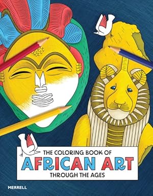 Seller image for Coloring Book of African Art Through the Ages for sale by GreatBookPrices
