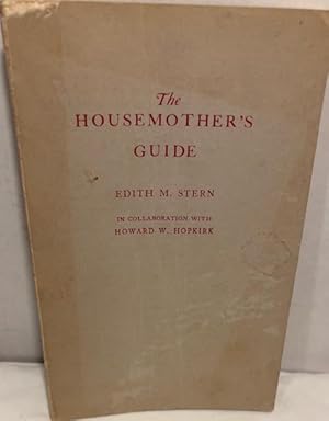 Seller image for The Housemother's Guide [paperback, 1947] for sale by R. Siedlecki Vintage Books -- Collectible Bookseller