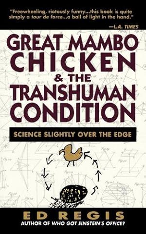 Immagine del venditore per Great Mambo Chicken And The Transhuman Condition: Science Slightly Over The Edge: A Season at a Hard Luck Horse Track venduto da WeBuyBooks
