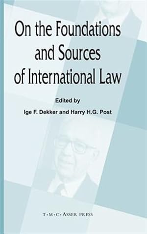Immagine del venditore per On the Foundations and Sources of International Law venduto da GreatBookPrices
