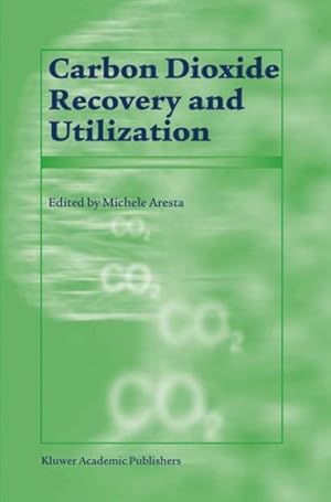Image du vendeur pour Carbon Dioxide Recovery and Utilization mis en vente par GreatBookPrices