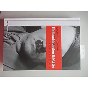 Image du vendeur pour Ein faschistischer Diktator. Adolf Hitler - Biografie mis en vente par artbook-service
