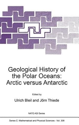 Seller image for Geological History of the Polar Oceans : Arctic Versus Antarctic for sale by GreatBookPrices