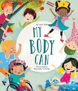 Seller image for My Body Can for sale by GreatBookPrices