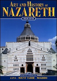 Imagen del vendedor de The Art & History of Nazareth a la venta por Zoom Books East