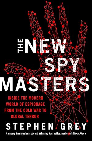Seller image for The New Spymasters: Inside the Modern World of Espionage from the Cold War to Global Terror for sale by Used Book Company