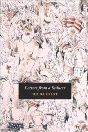 Immagine del venditore per Letters from a Seducer venduto da Greenworld Books