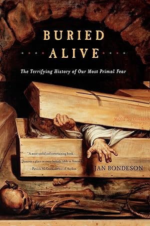 Seller image for Buried Alive: The Terrifying History of Our Most Primal Fear for sale by Greenworld Books