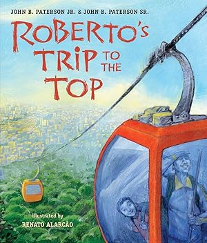 Seller image for Roberto's Trip to the Top for sale by Greenworld Books