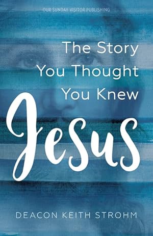 Seller image for Jesus: The Story You Thought You Knew for sale by Greenworld Books
