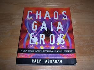 Seller image for Chaos Gaia Eros: A Chaos Pioneer Uncovers the Three Great Streams of History for sale by Greenworld Books