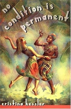 Seller image for No Condition Is Permanent for sale by Greenworld Books