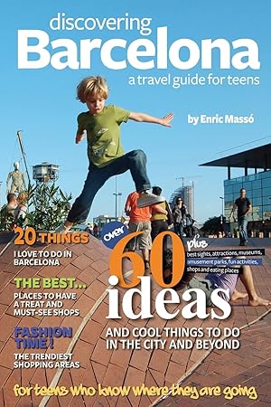 Seller image for Discovering Barcelona, a travel guide for teens for sale by Greenworld Books