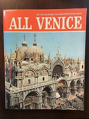 Seller image for All Venice. In 205 Kodak color photographs for sale by Shadetree Rare Books