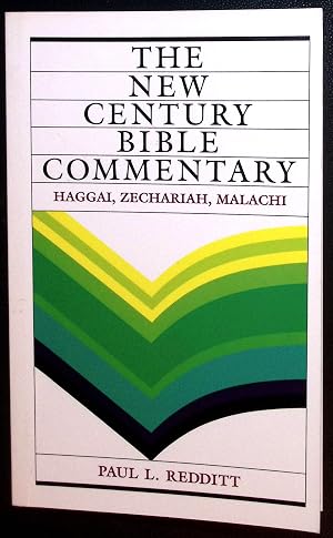 Bild des Verk�ufers f�r Haggai, Zechariah, Malachi. (The New Century Bible Commentary). zum Verkauf von CHILTON BOOKS