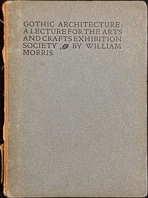 Seller image for Gothic Architecture: A Lecture for the Arts and Crafts Exhibition Society for sale by MRM Books