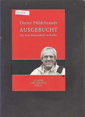 Immagine del venditore per Ausgebucht - Mit dem B�hnenbild im Koffer venduto da Marios Buecherkiste