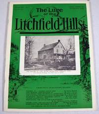 Seller image for The Lure of the Litchfield Hills. Vol. XXX, No. 1, Spring - Summer 1970. Sixty First Issue for sale by Resource Books, LLC