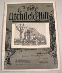 Seller image for The Lure of the Litchfield Hills. Vol. XXVI, No. 12, Winter 1966. Fifty Fourth Issue for sale by Resource Books, LLC