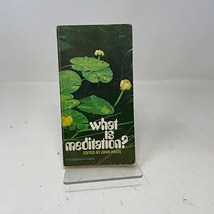 Bild des Verk�ufers f�r What Is Meditation? zum Verkauf von Southampton Books