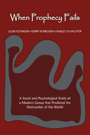 Imagen del vendedor de When Prophecy Fails a la venta por Rarewaves USA