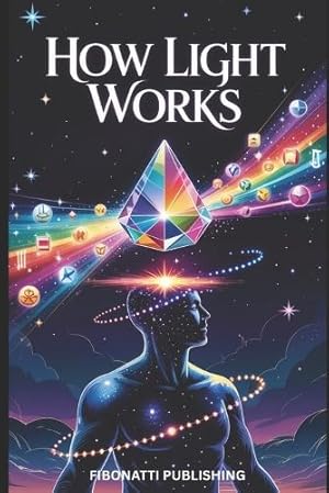 Bild des Verk�ufers f�r How Light Works zum Verkauf von Rarewaves.com UK