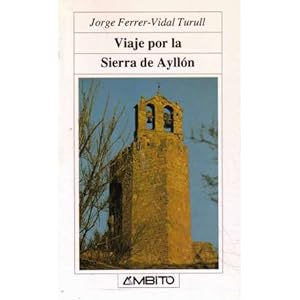Seller image for Viaje por la Sierra de Ayll�n for sale by Librer�a Caj�n Desastre