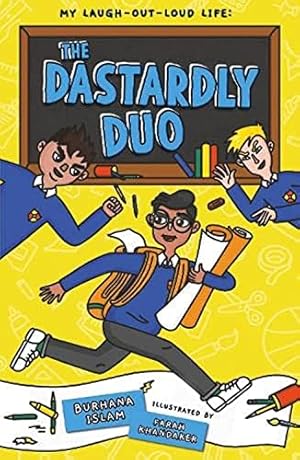 Bild des Verk�ufers f�r The Dastardly Duo: (My Laugh-Out-Loud Life 2) zum Verkauf von WeBuyBooks