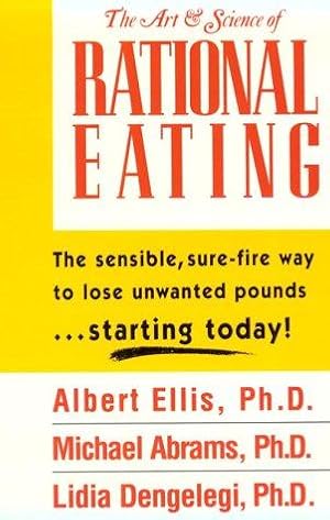 Immagine del venditore per ART AND SCIENCE OF RATIONAL EATING, THE venduto da WeBuyBooks