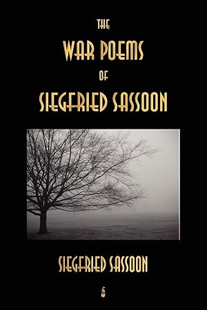 Bild des Verk�ufers f�r The War Poems of Siegfried Sassoon zum Verkauf von Zoom Books Company
