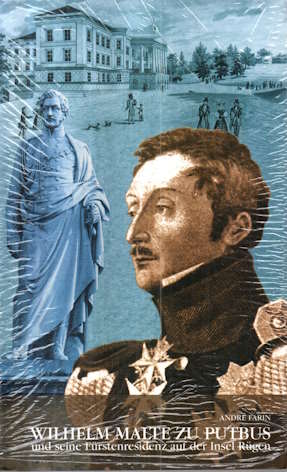 Bild des Verk�ufers f�r Wilhelm Malte zu Putbus und seine F�rstenresidenz auf der Insel R�gen. zum Verkauf von Leonardu