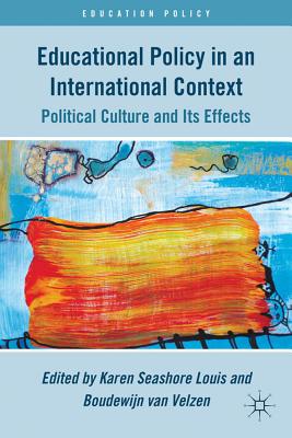 Immagine del venditore per Educational Policy in an International Context: Political Culture and Its Effects (Hardback or Cased Book) venduto da BargainBookStores