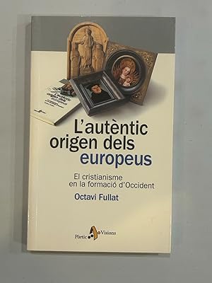 Bild des Verk�ufers f�r L'aut�ntic origen dels europeus zum Verkauf von Saturn�lia Llibreria