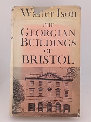 Bild des Verk�ufers f�r The Georgian Buildings of Bristol zum Verkauf von Book Express (NZ)