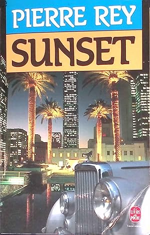 Bild des Verk�ufers f�r Sunset. Le Livre de Poche, 6724. zum Verkauf von books4less (Versandantiquariat Petra Gros GmbH & Co. KG)