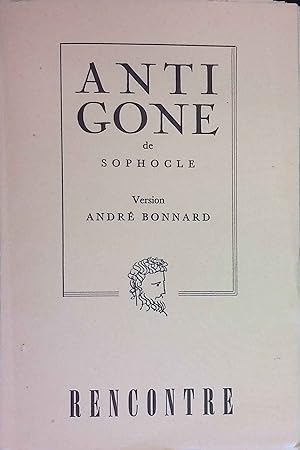 Image du vendeur pour Antigone. Tragedie. mis en vente par books4less (Versandantiquariat Petra Gros GmbH & Co. KG)