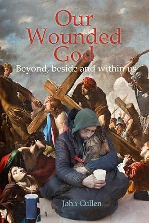 Imagen del vendedor de Our Wounded God a la venta por Rarewaves USA United