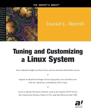 Imagen del vendedor de Tuning and Customizing a Linux System a la venta por Rarewaves USA United