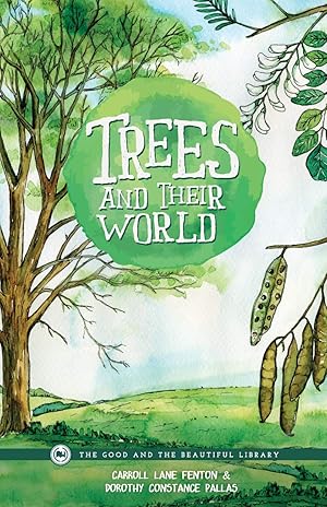 Imagen del vendedor de Trees and Their World a la venta por ebooks Keystone