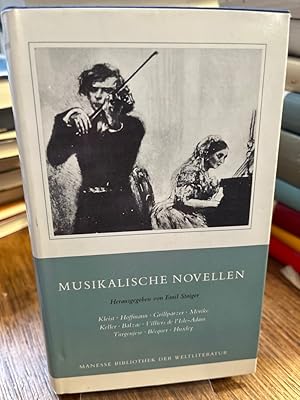 Bild des Verk�ufers f�r Musikalische Novellen. (= Manesse-Bibliothek der Weltliteratur). Auswahl und Nachwort von Emil Staiger. zum Verkauf von Antiquariat Hecht