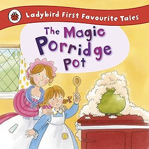 Immagine del venditore per The Magic Porridge Pot (First Favourite Tales) venduto da Zoom Books Company