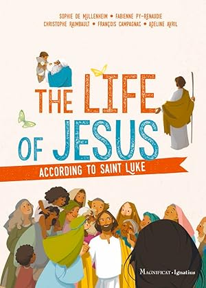 Imagen del vendedor de The Life of Jesus according to Saint Luke a la venta por Zoom Books Company