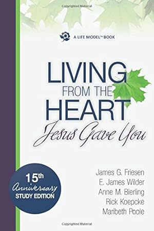 Seller image for Living From The Heart Jesus Gave You for sale by Zoom Books Company