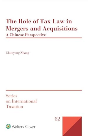 Seller image for Role of Tax Law in Mergers and Acquisitions : A Chinese Perspective for sale by GreatBookPricesUK