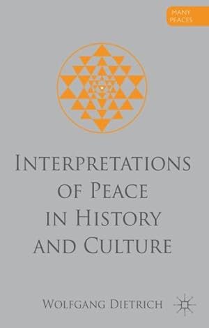 Seller image for Interpretations of Peace in History and Culture for sale by GreatBookPricesUK