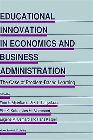 Seller image for Educational Innovation in Economics and Business Administration : The Case of Problem-Based Learning for sale by GreatBookPricesUK