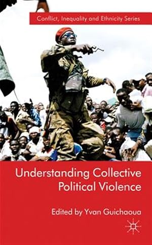 Immagine del venditore per Understanding Collective Political Violence venduto da GreatBookPricesUK