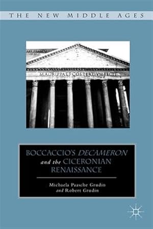Imagen del vendedor de Boccaccio's Decameron and the Ciceronian Renaissance a la venta por GreatBookPricesUK