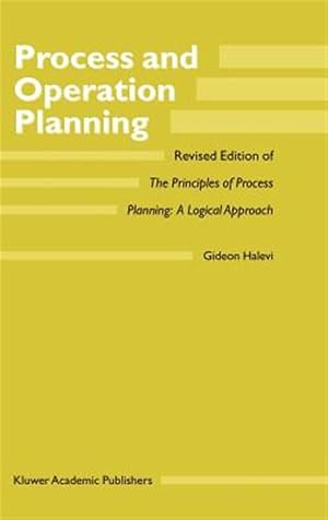 Imagen del vendedor de Process and Operation Planning a la venta por GreatBookPricesUK
